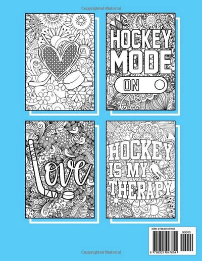 Ice Hockey Coloring Book For Adults: A Stress-Relief, Inspiring and Humorous Coloring Pages for Coaches, Players and Fans