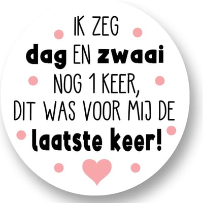 20x Sluitsticker Ik zeg dag en zwaai gedag - roze - 40 mm - Verjaardags sticker - Sluitzegel - Sticker Verjaardag jongens meisjes - Uitdelen - Knijp fruit - Cadeau's Kado's - Glossy - Sluitzegel - Wensetiket - Uitdelen - Jarig - Trakteren - Afscheid