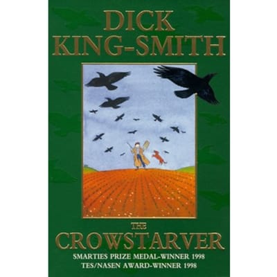 The Crowstarver - Dick King-Smith