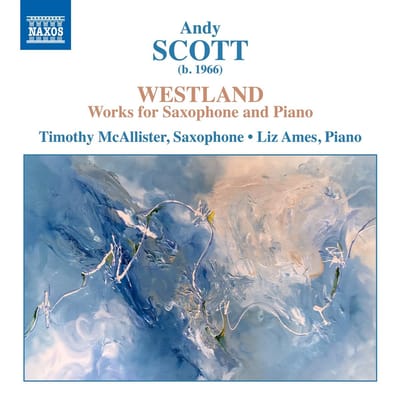 Timothy McAllister, Liz Ames - Westland - Works For Saxophone And Piano (CD)