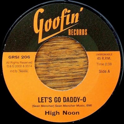 High Noon - Let's Go Daddy-O (7" Single)