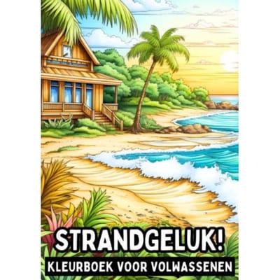 Kleurboek Voor Volwassenen - Strandgeluk! - Kleurboek Shop