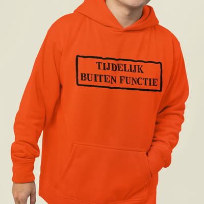 Oranje Koningsdag Hoodie Tijdelijk Buiten Functie - MAAT XS - Feestkleding & Carnavalskleding
