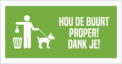 Pictogram/ bord | "Hou de buurt proper! Dank je!" | 30 x 15 cm | Nette omgeving | Groen | 1 stuk