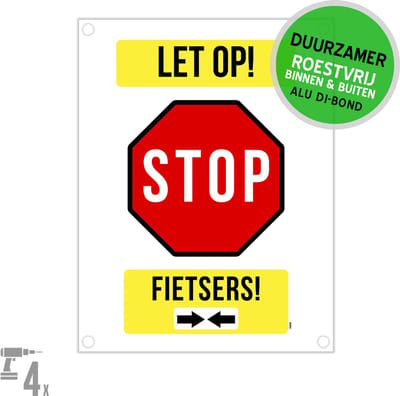 Pictogram/ bord Dibond + boorgaten | "Let op! - Stop - Fietsers!" met pijlen --> <-- | 27 x 36 cm | Gevaar | Fietsen | Parkeerplaats | Uitrit | Inrit | Parking | Opvallend | Gevaar | Roestvrij | Duurzaam | 1 stuk