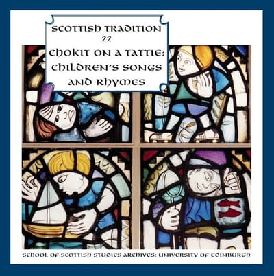 Various Artists - Chokit On A Tattie: Children's Songs and Rhymes (CD)