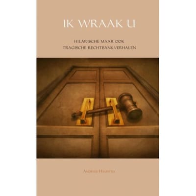 Ik Wraak U - Andries Hamstra
