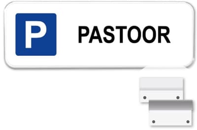 Parkeerbord Pastoor - Weerbestendig Aluminium - 40x15 cm - Bevestiging: Met muur-/ wandmontage beugels