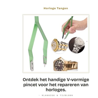 Dailygoods- Horloge Gereedschap V-vormig Pincet - Metalen Accessoire - Duurzaam - Praktisch - Fijn Vakmanschap - Lange Levensduur