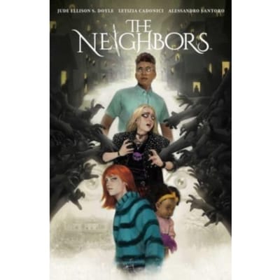 The neighbors - Jude Ellison S. Doyle