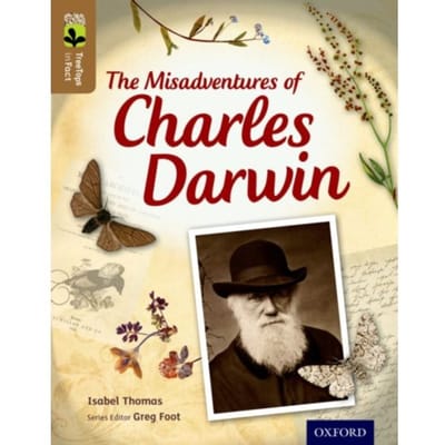 Oxford Reading Tree Treetops Infact: Level 18: The Misadventures Of Charles Darwin - Oxford Reading - Isabel Thomas
