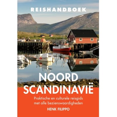 Reishandboek Noord-Scandinavië - Henk Filippo