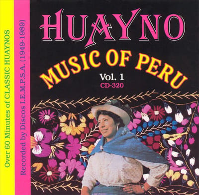 Various Artists - Huayno Music Of Peru Volume 1 (CD)