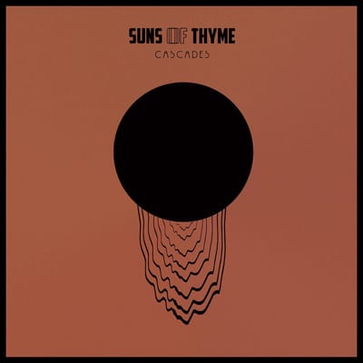 Suns Of Thyme - Cascades (CD) (Limited Edition)