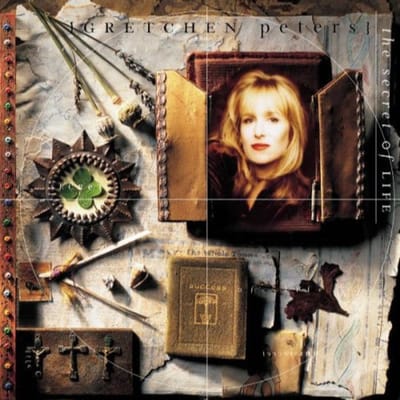 Secret Of Life - Gretchen Peters