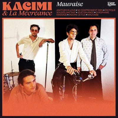 Kacimi & La Mécréance - Mauvaise (CD)