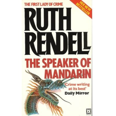 The Speaker Of Mandarin - Wexford - Ruth Rendell