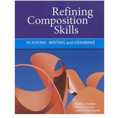 Refining Composition Skills - Mary K. Ruetten