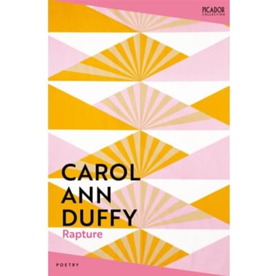 Rapture - Picador Collection - Carol Ann Duffy