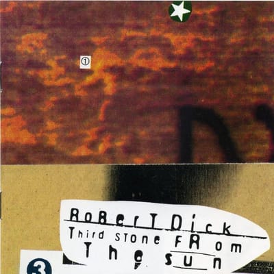 Robert Dick - Third Stone From The Sun (CD)