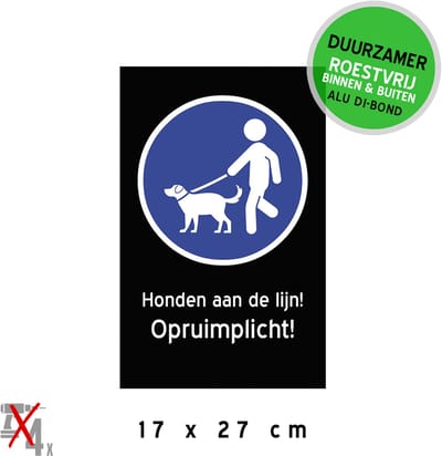 Pictogram/ bord Dibond | "Honden aan de lijn! Opruimplicht!" | 17 x 27 cm | Poep | Wandelpark | Wandelen | Hond | Nette buurt | Zwart | Duurzaam | Roestvrij | 1 stuk