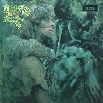 LP Plaat JOHN MAYALL - Blues From Laurel Canyon UMCLP035 Decca 2023 Wereldwijd Rock