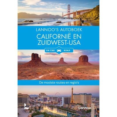 Californië En Zuidwest Usa On The Road - Lannoo's Autoboek - Horst Schmidt-Brümmer