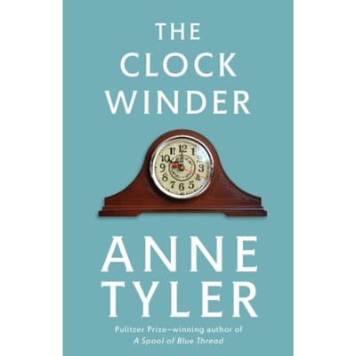 The Clock Winder - Anne Tyler
