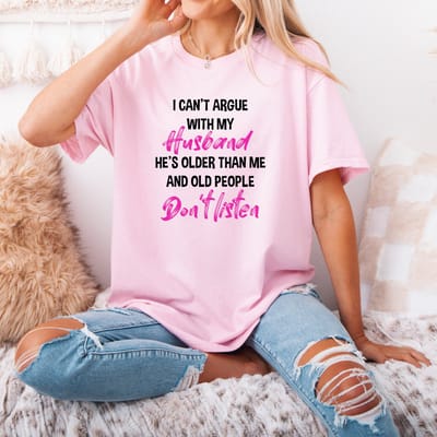 Dames T-shirt-Maat L- Roze- I Can't argue with my husband- Fun shirt dames.