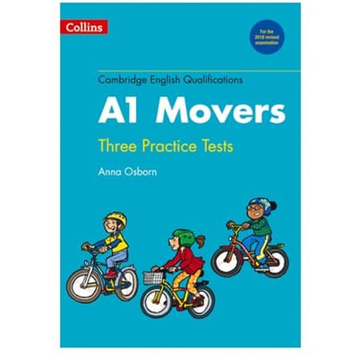 Practice Tests For A1 Movers - Cambridge English Qualifications - Anna Osborn