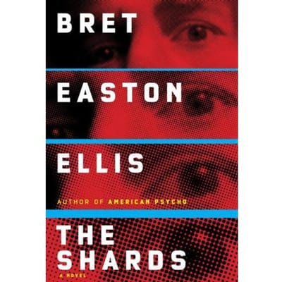 Shards - Bret Easton Ellis