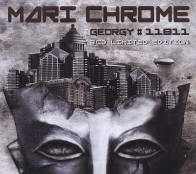 Mari Chrome - Georgy#11811 (2 CD) (Limited Edition)