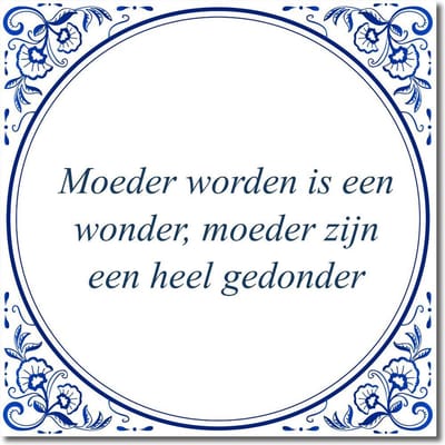Tegeltje met hangertje - Moeder worden is een wonder, moeder zijn een heel gedonder