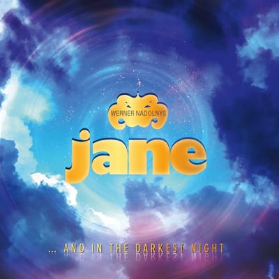 Werner Nadolny's Jane - ...And The Darkest Nights (CD)