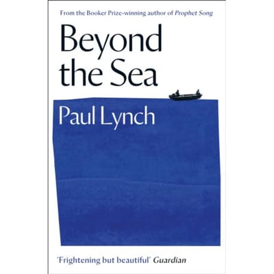 Beyond the Sea door Paul Lynch Paperback Boek 9781786077608