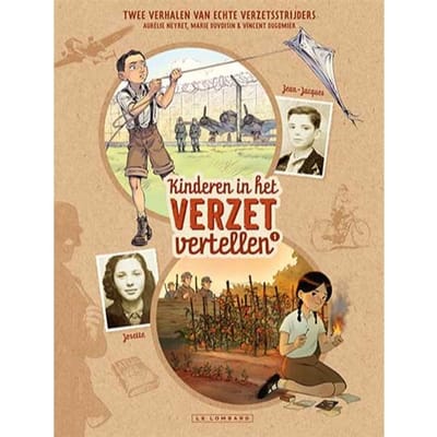 Josette En Jean-Jacques - Kinderen In Het Verzet Vertellen - Dugomier