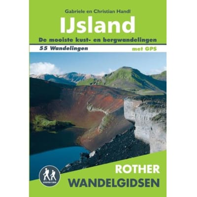 Ijsland - Rother Wandelgidsen - Gabriele Handl