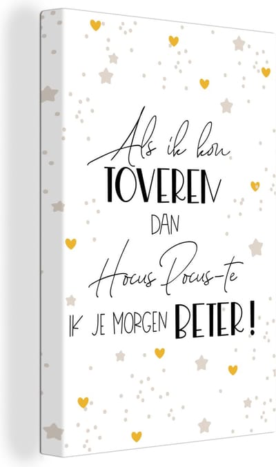 Canvas Schilderij Beterschap - Spreuken - Hart - Hocus pocus - 20x30 cm - Wanddecoratie