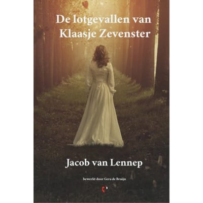 De Lotgevallen Van Klaasje Zevenster - Lalito Klassiek - Jacob van Lennep