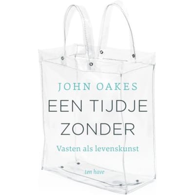 Een Tijdje Zonder - John Oakes