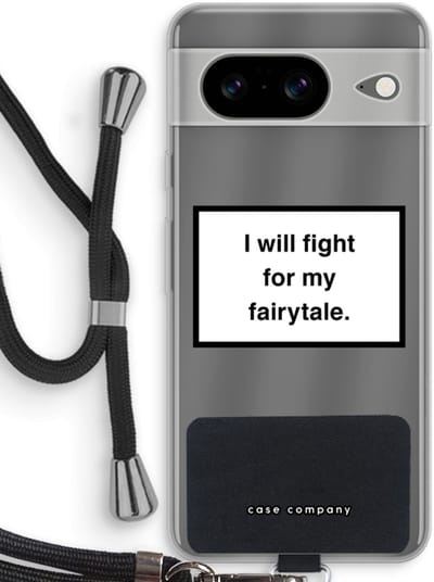 Case Company® - Hoesje met koord geschikt voor Google Pixel 8 hoesje met Koord - Fight for my fairytale - Telefoonhoesje met Zwart Koord - Bescherming aan alle Kanten en Over de Schermrand