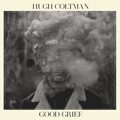 Good Grief - Hugh Coltman