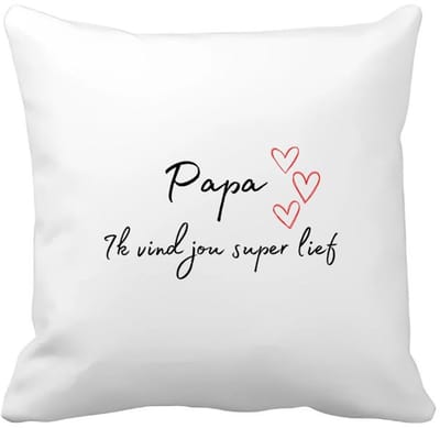 Akyol - papa ik vind jou super lief Kussen hoes - Vader - de liefste papa - vader cadeautjes - vaderdag - verjaardag - geschenk - kado - 40 bij 40 cm