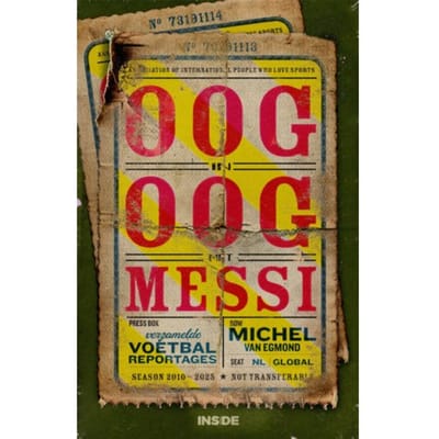 Oog In Oog Met Messi - Michel van Egmond
