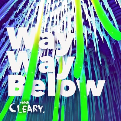 Yann Cleary - Way Way Below (CD)