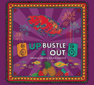 Up, Bustle & Out - 24-Track Almanac: Original Bristol Sound Massive (CD)