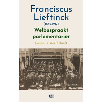 Franciscus Lieftinck (1835-1917) - Caspar Visser 't Hooft