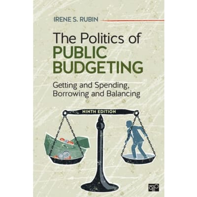 The Politics Of Public Budgeting - Rubin, Irene S.