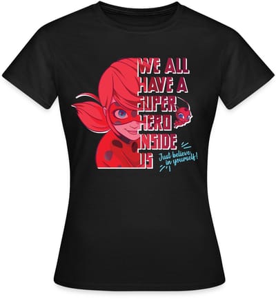 Miraculous We All Have A Superhero Inside Us T-Shirt Dames