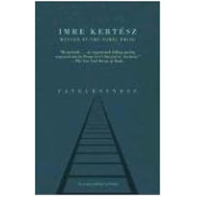 Fatelessness - Imre Kertesz
